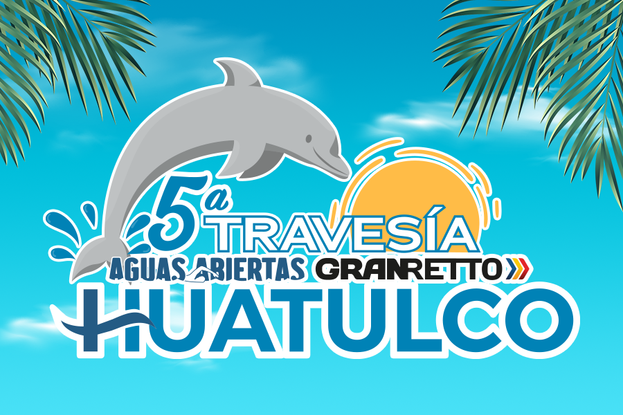 5TA TRAVESIA AGUAS ABIERTAS HUATULCO 2025